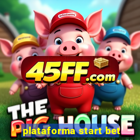 plataforma start bet